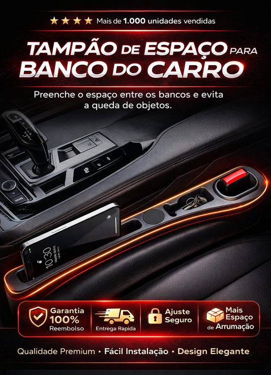 Tampão de Espaço para Banco do Carro